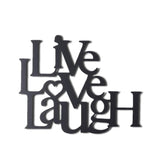 Decoratiune de perete Metal Live Love Laugh, Negru, 49x1x40 cm